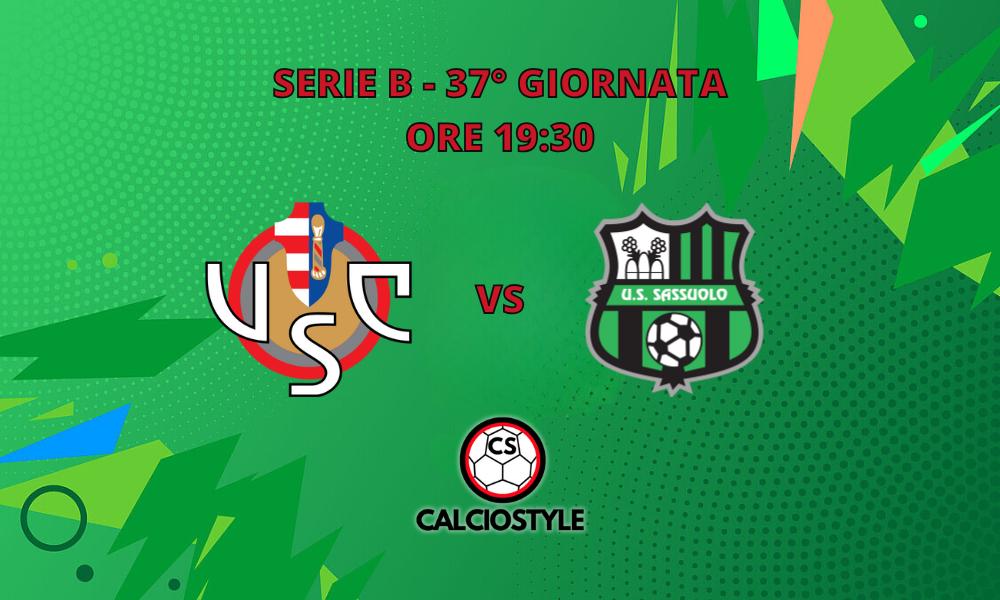 Cremonese-Sassuolo is valid for the 37th day of Serie B