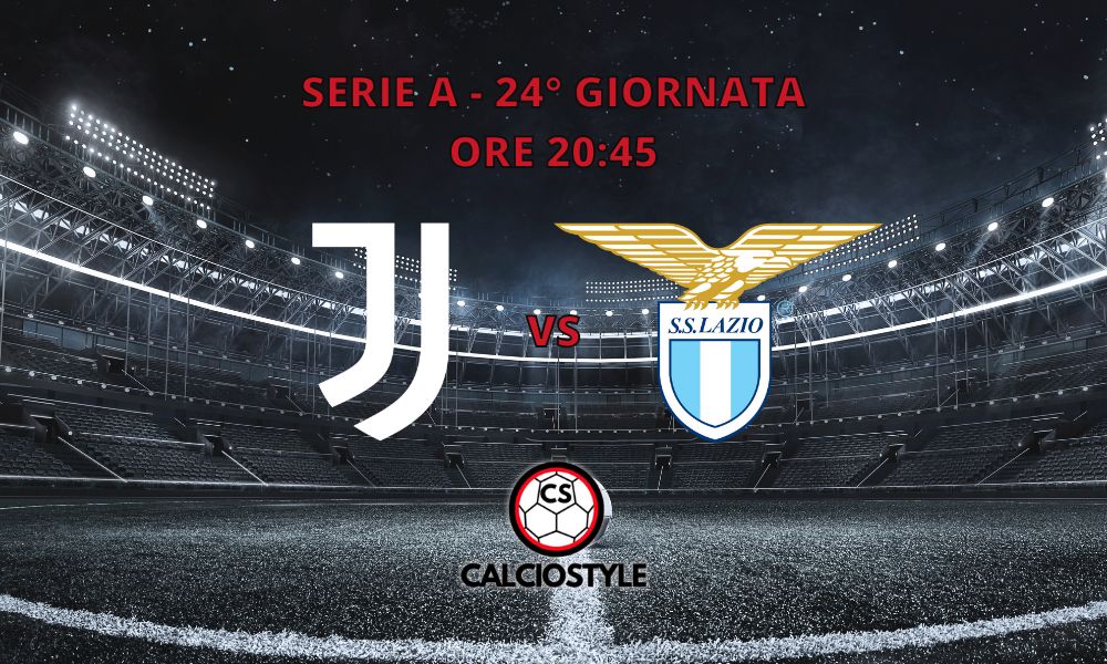 Juventus-Lazio, formazioni ufficiali