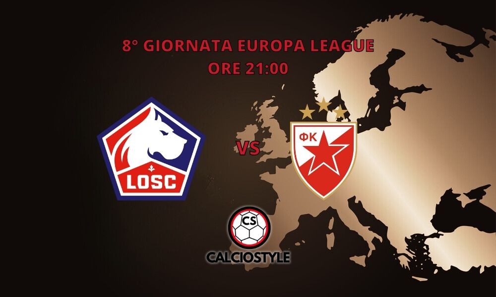 Lille-Stella Rossa: probabili formazioni e dove vederla