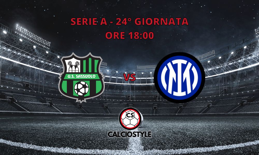 Sassuolo-Inter, probabili formazioni e dove vederla