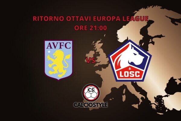 Aston Villa-Lille, probabili formazioni e dove vederla