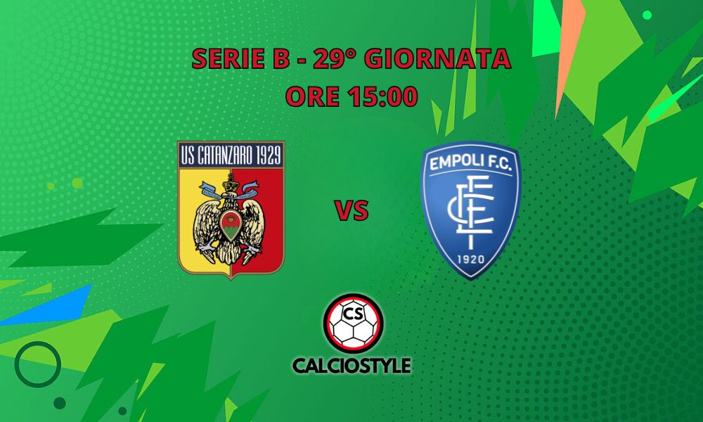Catanzaro-Empoli, probabili formazioni e dove vederla