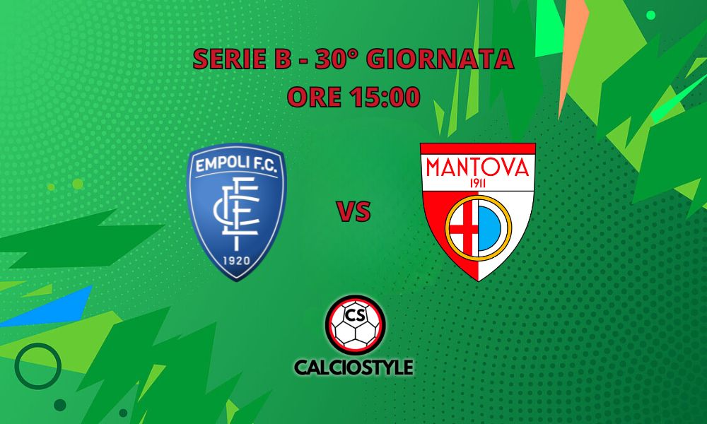 Empoli-Mantova, probabili formazioni e dove vederla