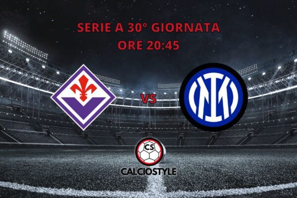 Fiorentina-Inter, probabili formazioni e dove vederla