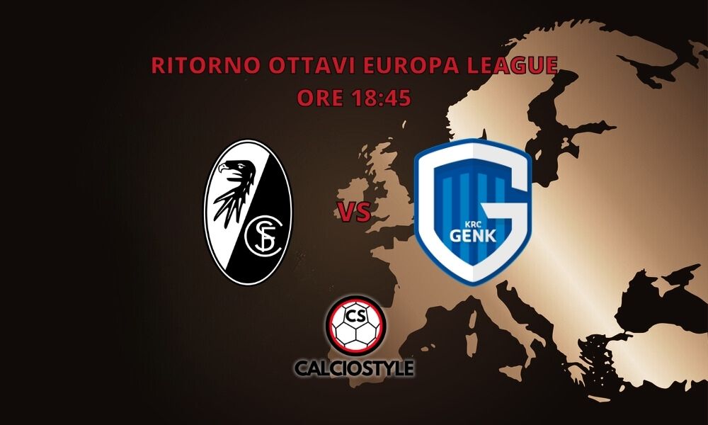 Friburgo-Genk, probabili formazioni e dove vederla