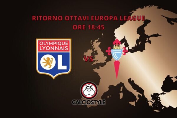 Lione-Celta Vigo: probabili formazioni e dove vederla