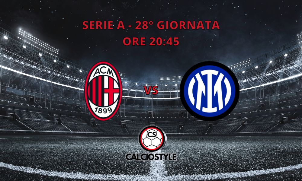 Milan-Inter, probabili formazioni e dove vederla