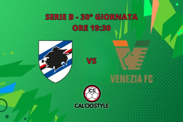 Sampdoria-Venezia, probabili formazioni e dove vederla