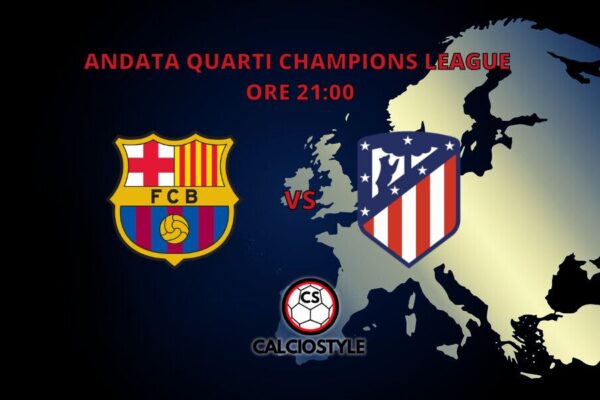 Barcellona-Atletico Madrid: probabili formazioni e dove vederla