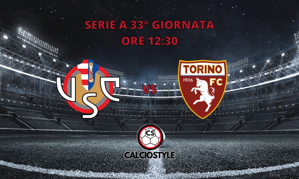 Cremonese-Torino, probabili formazioni e dove vederla