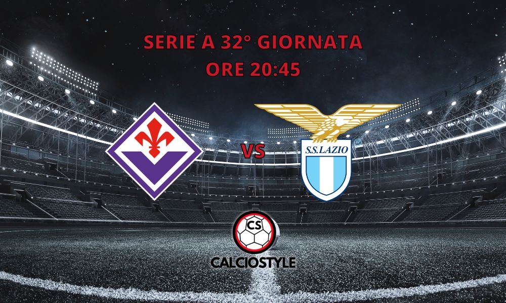 Fiorentina-Lazio, probabili formazioni e dove vederla
