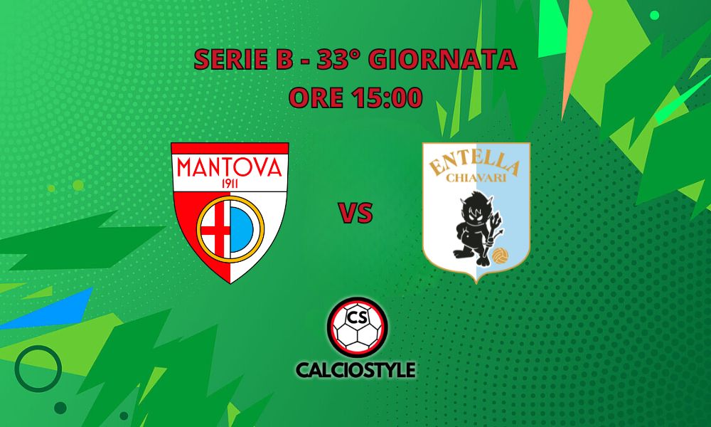 Mantova-Virtus Entella, probabili formazioni e dove vederla