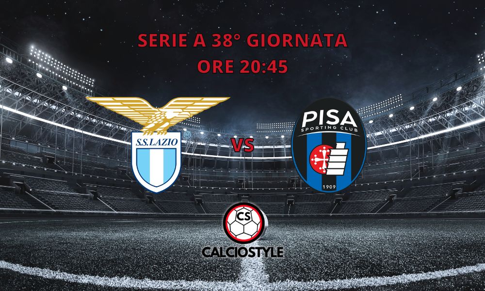 Lazio-Pisa 2-1, i biancocelesti salutano il campionato con una vittoria