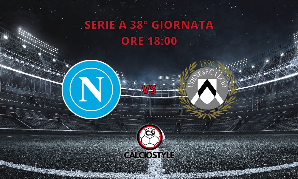 Napoli-Udinese: probabili formazioni e dove vederla