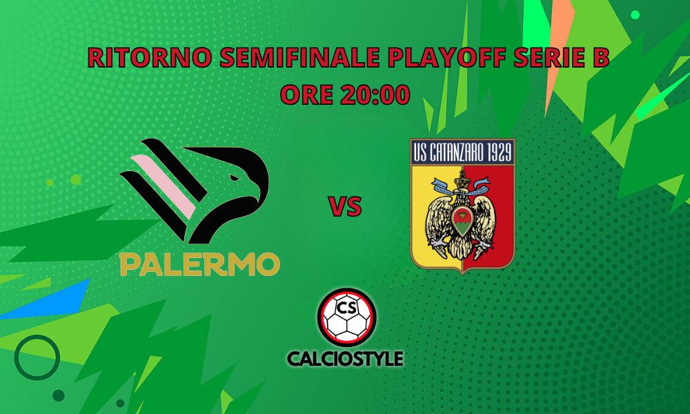 Palermo-Catanzaro, probabili formazioni e dove vederla