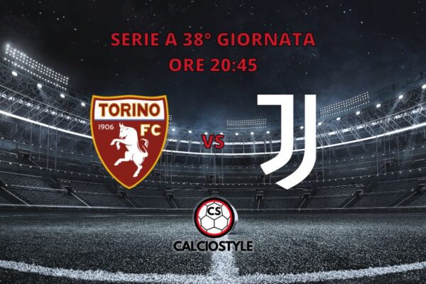 Torino-Juventus: probabili formazioni e dove vederla