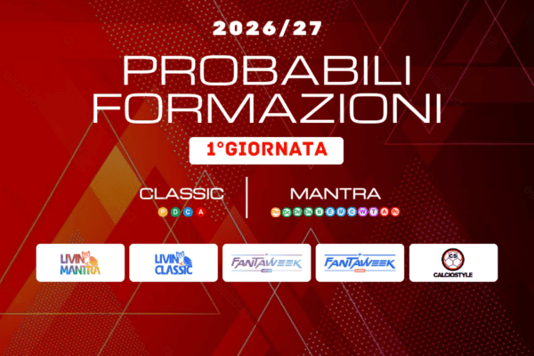 Fantacalcio 1°Giornata: consigli e formazioni