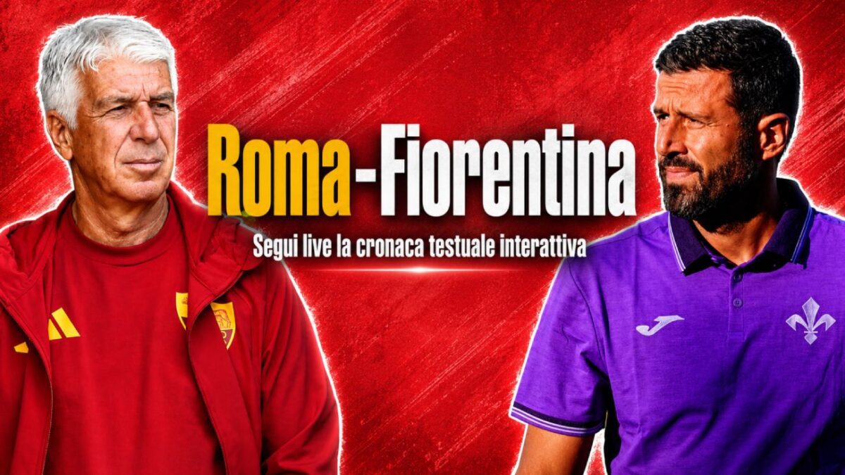 Roma-Fiorentina diretta LIVE: risultato, gol e aggiornamenti